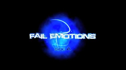 Fail Emotions - Капли дождя (raindrops)