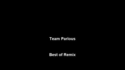 Team Parlous Parkour Free Running - Best of Remix