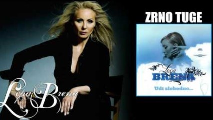 Lepa Brena - Zrno tuge - (Official Audio 2008)