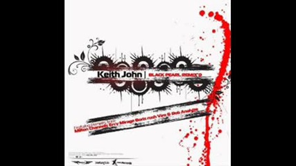 Keith John – Black Pearl (milton Channels Remix)