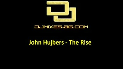 John Huijbers - The Rise