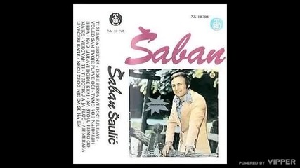 Saban Saulic - Ah meraka u veceri rane - (Audio 1976)