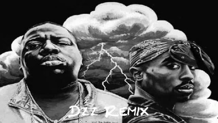 2pac & Biggie - Lets Get It On [ Dzz Remix Real Hip Hop ]