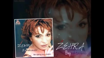 Zehra Bajraktarević __ Reci Mi __ Audio 2002