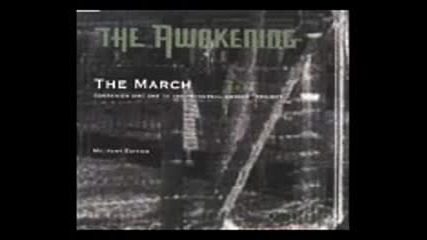 The Awakening - The March - Full Album 1999 Ep