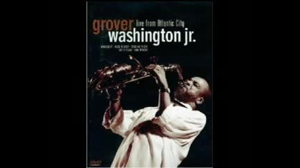 Grover Washington Jr. - Take Five