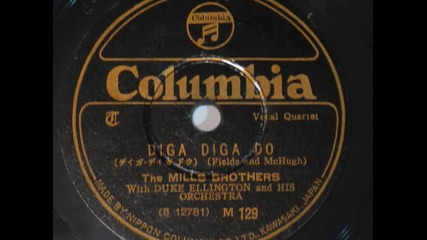 The Mills Brothers - Diga Diga Doo 