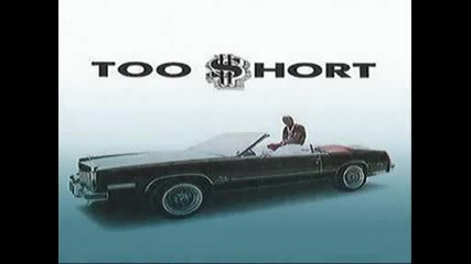 Too Short - You Cant Fuck With Us