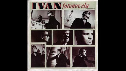 Ivan - Fotonovela (extended Version 1984)