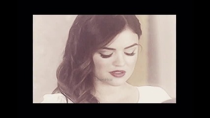 • Everytime • Aria & Ezra || Lucy H. & Ian H.