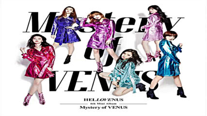 Hellovenus - 6th Mini Album - Mystery of Venus (full Album)