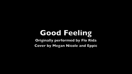 Момиче на 18 изпълнява песента на Flo Rida - Good Feeling