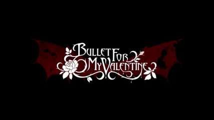 Bullet For My Valentine - Just Another Star 