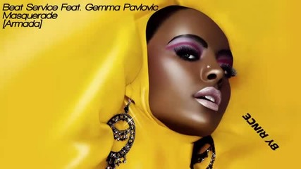 Beat Service feat. Gemma Pavlovic - Masquerade