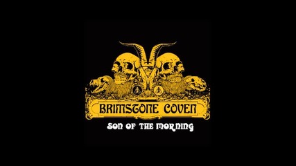 Brimstone Coven - Son Of The Morning