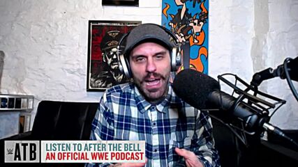 Corey Graves & Vic Joseph look back on 2021: WWE After the Bell, Dec. 31, 2021