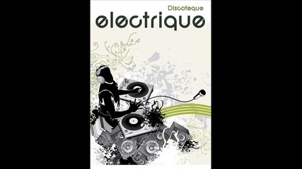 • Electro House •