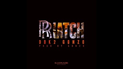 Dok2 – Riatch