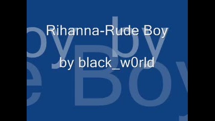 Rihanna - Rude Boy