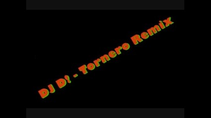 Djd_ - Tornero Remix