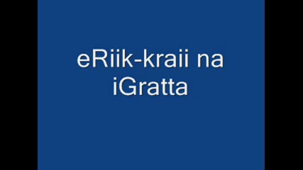 Erik - Krai na igrata