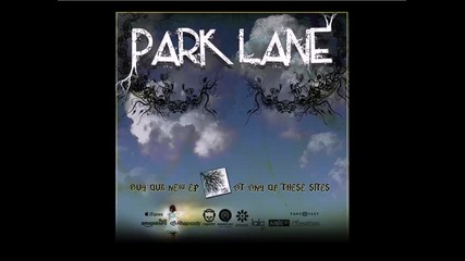 Park Lane - Breaking Point