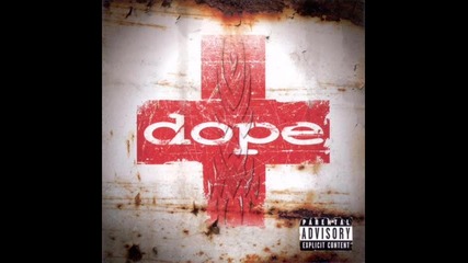 Dope - America The Pitiful
