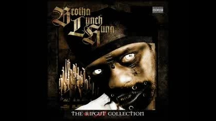 Brotha Lynch Hung ft. Bleezo and Sav Sicc - You May Be