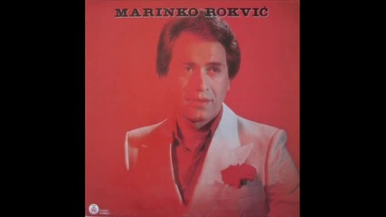 Marinko Rokvic - Ruza