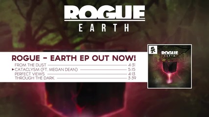 Rogue - Cataclysm ( ft. Meg Dean )