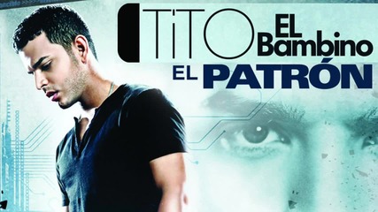 Tito el Bambino - Damelo