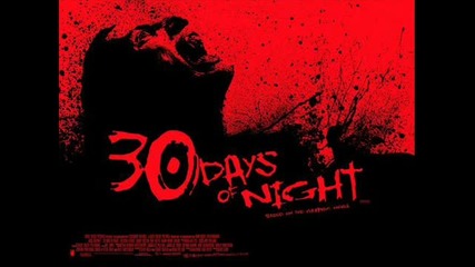 30 Days Of Night Soundtrack 12 The Bloody Fruits Of Barrow