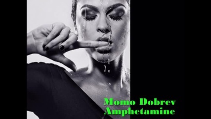 • 2o1o • ™ Momo Dobrev - Amphetamine