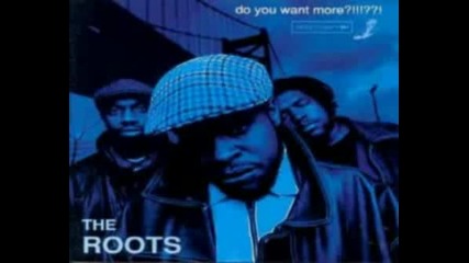 The Roots - You Aint Fly