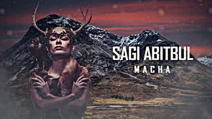 Sagi Abitdul - Macha (official audio)