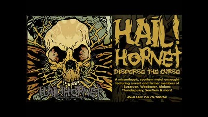 Hail!hornet -beast of Bourbon ( Disperse The Curse -2011)