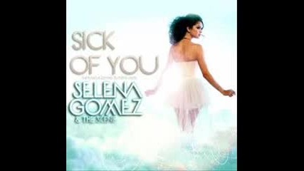 Selena Gomez - Sick of U
