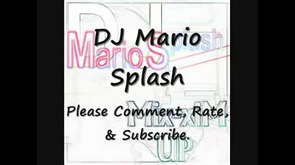 Official - Dj Mario Splash - Mix - Xim Up - Track 1,  2 & 3