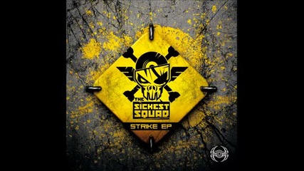 Pkg 51 - The Sickest Squad - Strike - B2 - No Disco Party