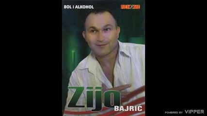 Zijo Bajric - Bol i alkohol - (audio 2006)