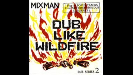 Mixman - Kill Knebucadnezzar Dub