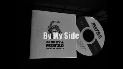 Jj Grey & Mofro - By My Side