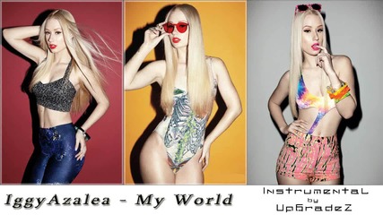 Iggy Azalea - My World [ Instrumental ]