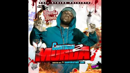 Murda Mook - Problem Going Back 