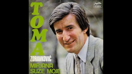 Toma Zdravkovic - Mirjana