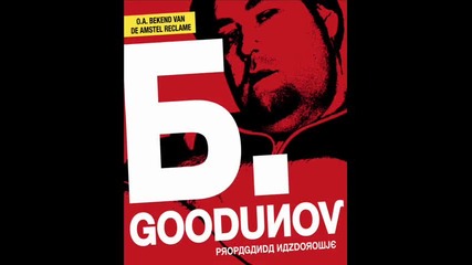 Boris Goodunov - Propaganda Nazdorowje