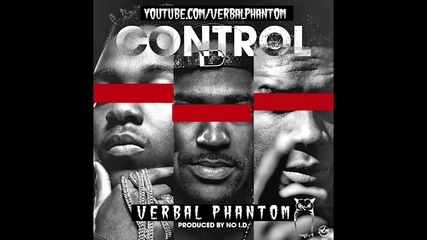 Verbal Phantom - Control [ Audio ]