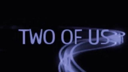 Two Of Us - Blue Night Shadow