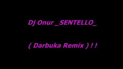 dj onur sentello darbuka remix 