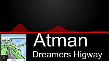 Ataman - Dreamers Highway [fenix Mm Release]